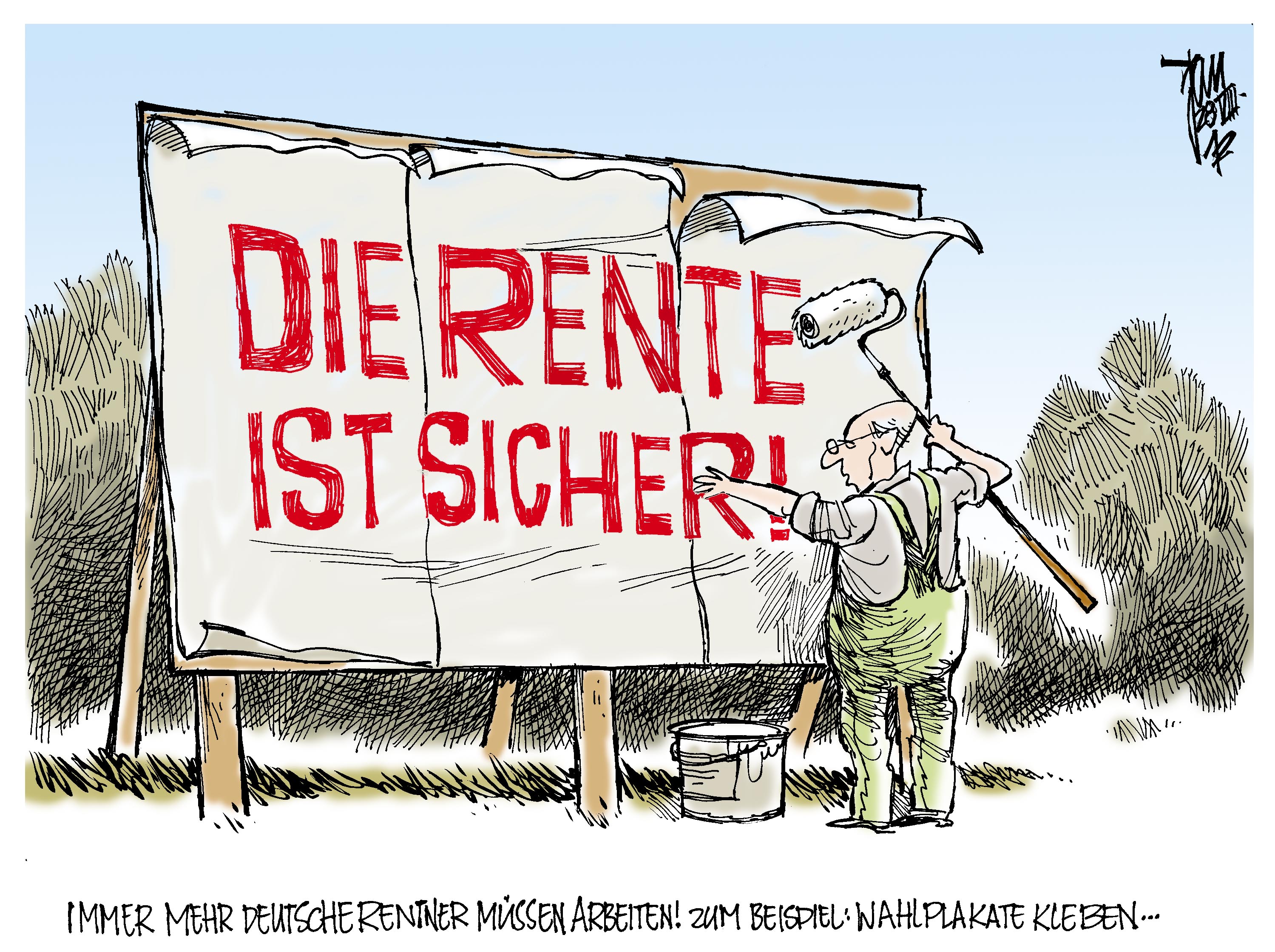 Aktuelle Karikaturen Deutsche Rentner müssen arbeiten